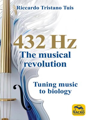 cover image of 432 Hz the Musical Revolution